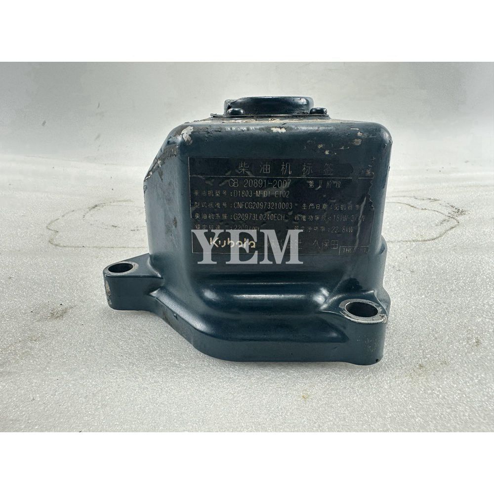 Used D1803 Valve Chamber Cover For Kubota D1803 Engine For Kubota