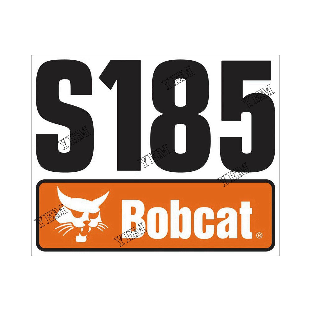 7120588 S185 Model Decal For Bobcat S185 YEMPARTS