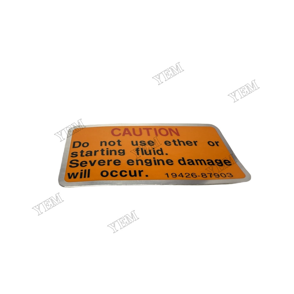 YEM Parts 19426-87903 Label for Kubota D1005 Diesel Engine Parts For Kubota