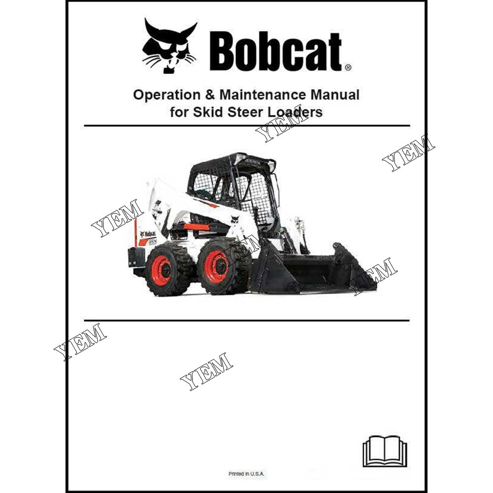 6986965 Loader Operation and Maintenance Manual Paper Copy  English For Bobcat S130 YEMPARTS
