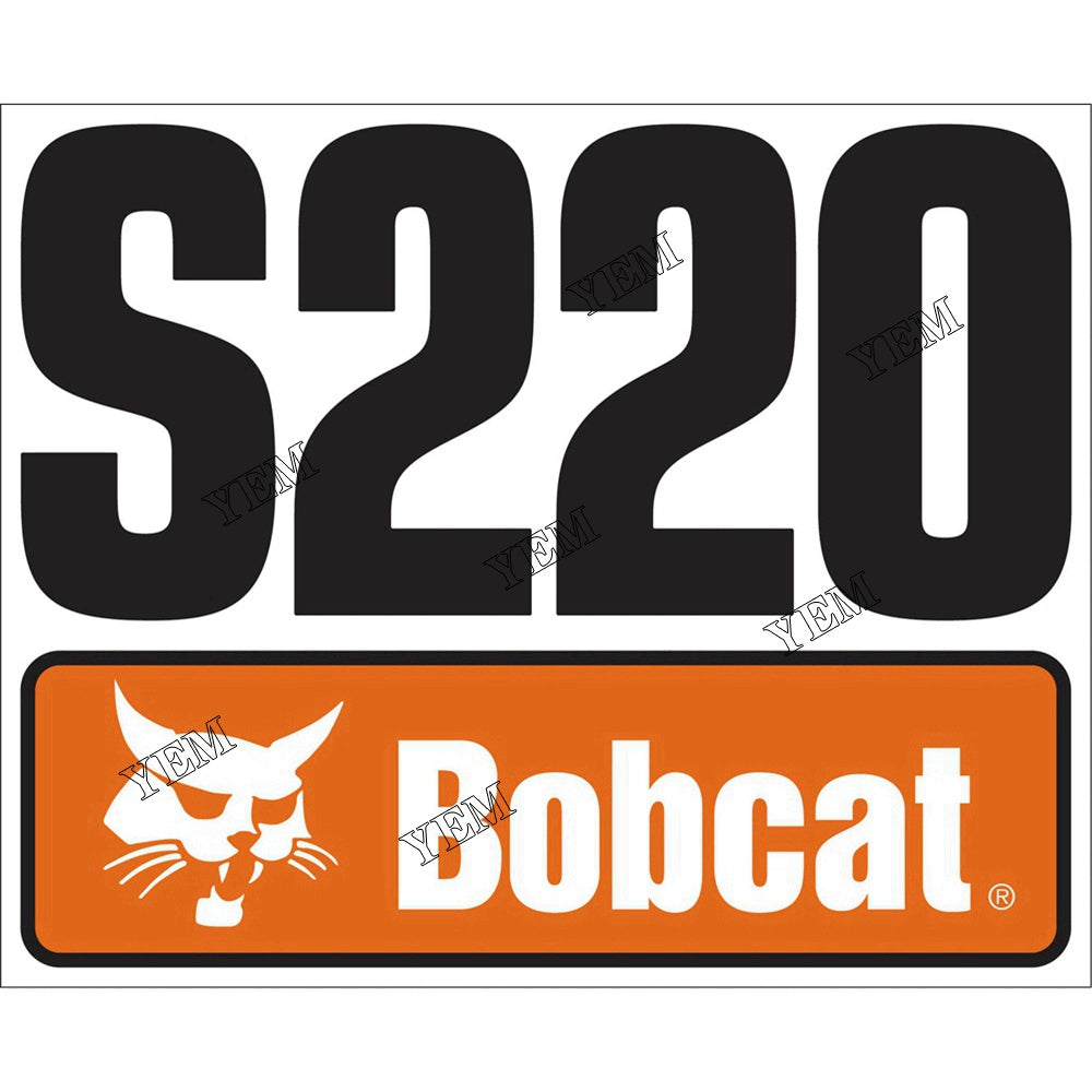 7120599 S220 Model Decal For Bobcat Loaders engine parts YEMPARTS