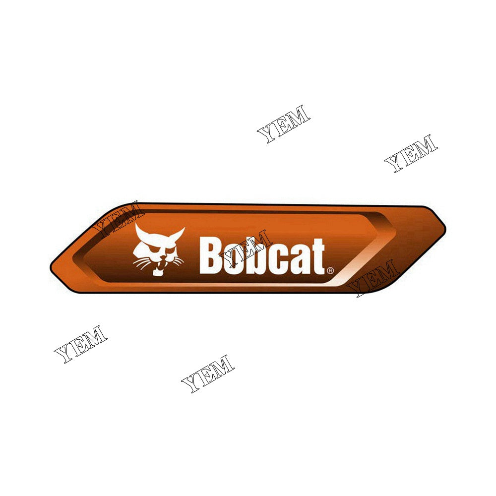 7399082 5.09*21.86 Bobcat Logo Decal For Bobcat S450 S510-CH10 S550 S550 S570 S590 S630 T590 YEMPARTS